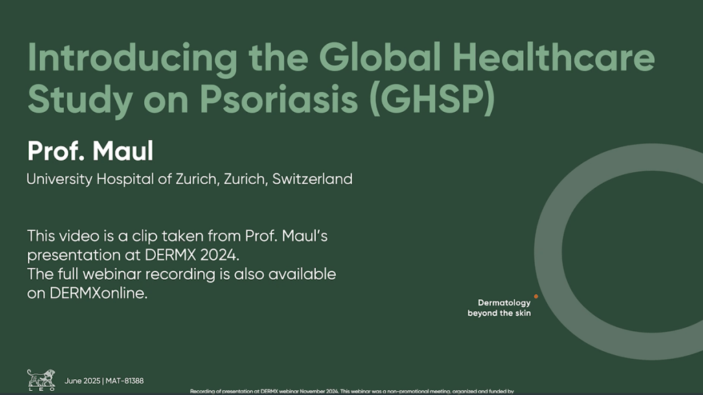 Introducing the Global Healthcare Study on Psoriasis